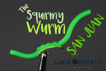 Squirmy WURM
